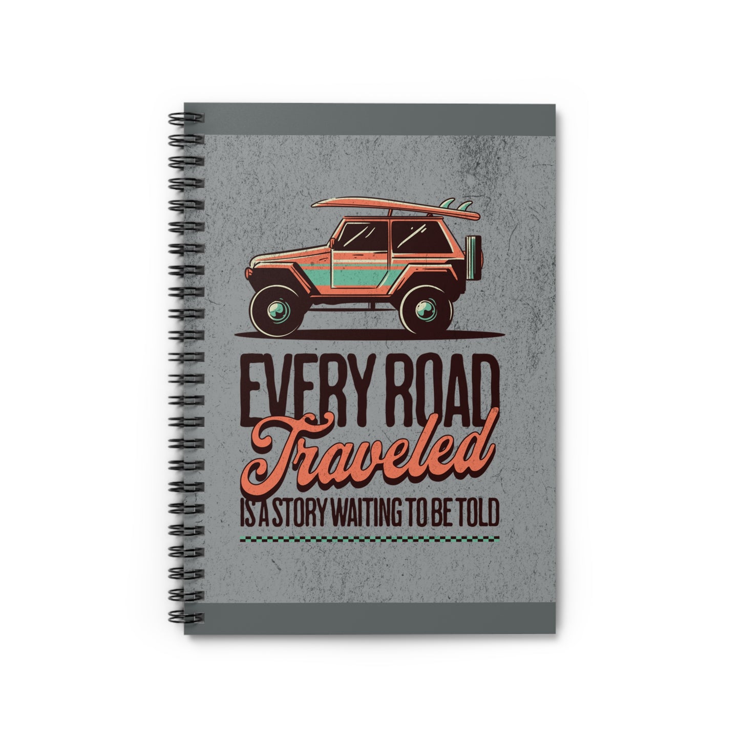 Adventure Awaits Spiral Notebook - Every Road Traveled